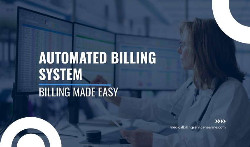 Automated Billing System for Medical Practices in Minnesota Faster Payments with Full Billing Automation Software
