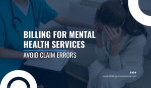 Billing for Mental Health Services in Minnesota Behavioral Health Billing, Coding and Telehealth Solutions