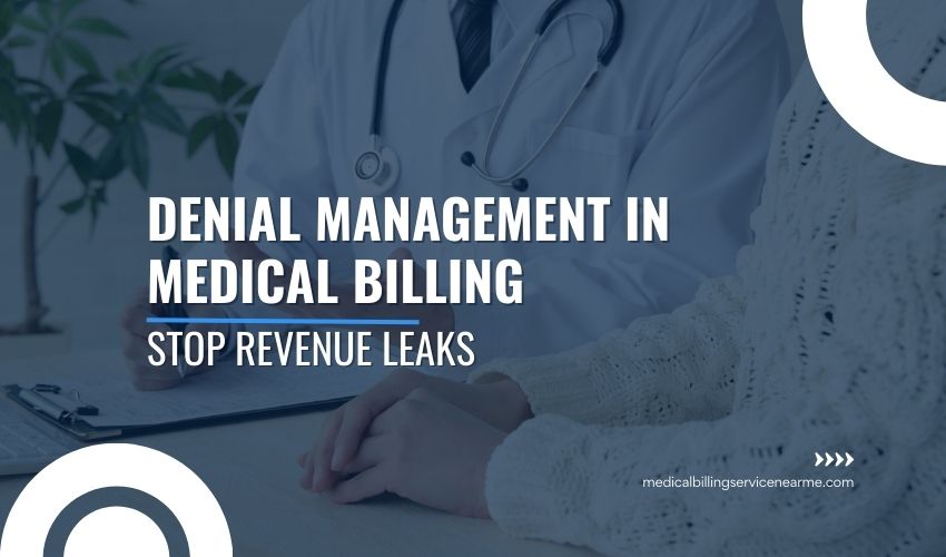 Denial Management in Medical Billing Resolve Claim Denials and Protect Your Minnesota Revenue Cycle